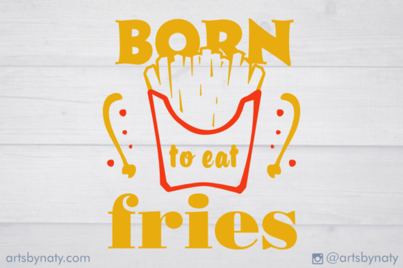 Born to Eat Fries SVG: A Playful Design for Real Embroidery Projects