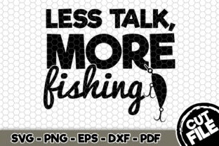 Less Talk More Fishing Embroidery Design Review