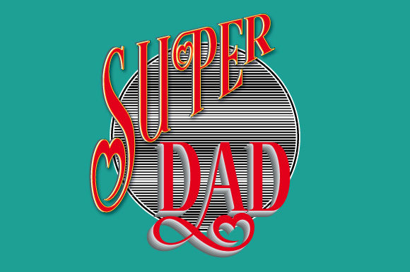 Super Dad Quote Vector for Father’s Day Projects